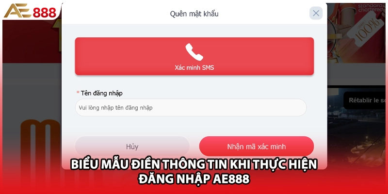 Biểu mẫu điền thông tin khi thực hiện đăng nhập AE888