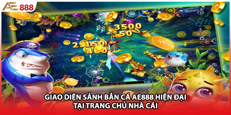 Giao diện sảnh bắn cá AE888 hiện đại tại trang chủ nhà cái