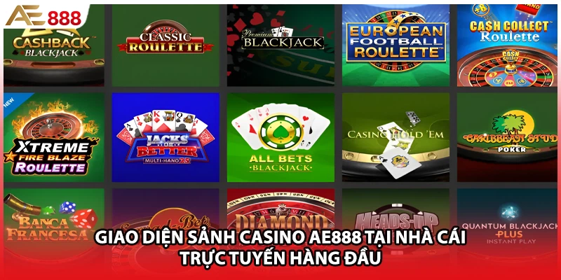Giao diện sảnh casino AE888 tại nhà cái trực tuyến hàng đầu